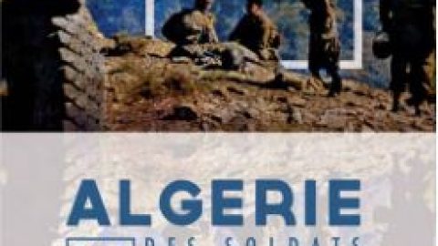 Algérie, 1954-1962, des soldats à la caméra